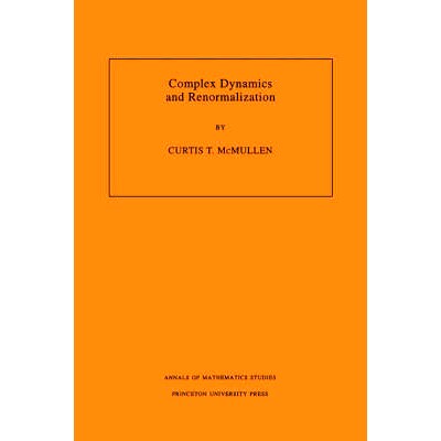 预售 Complex Dynamics and Renormalization (AM-135), Volume 135 复杂动力学与重归一化(AM-135),第135卷: 9780691029818