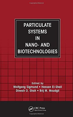 【预订】Particulate Systems in Nano- and Biotechnologies