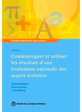预订 Évaluations nationales des acquis scolaires, Volume 5: Communiquer et utiliser les résultats d’une évaluation n