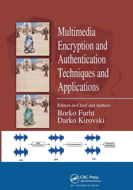 【预订】Multimedia Encryption and Authentication Techniques and Applications