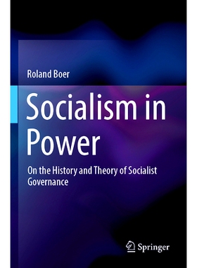预订 Socialism in Power: On the History and Theory of Socialist Governance 执政的社会主义：论社会主义治理的历史与理论: 9