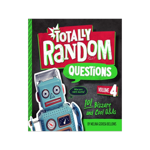 完全随机的问题第4卷 Totally Random Questions Volume 4: 101 Bizarre and Cool Q&As  英文原版