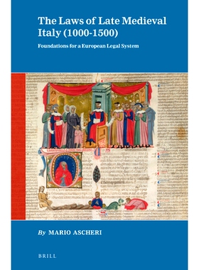 预订 The Laws of Late Medieval Italy (1000-1500): Foundations for a European Legal System 中世纪晚期意大利法律(1000-1500