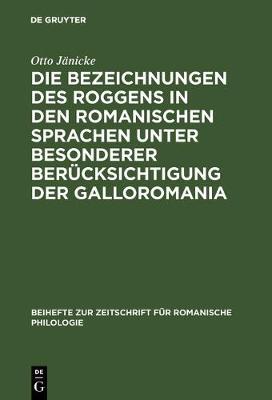 【预订】Die Bezeichnungen des Roggens in den romanischen Sprachen unter beso 9783110984736