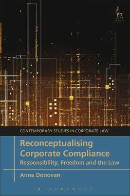 [预订]Reconceptualising Corporate Compliance 9781509918744