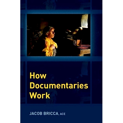 预订 How Documentaries Work 纪录片如何运作: 9780197554104