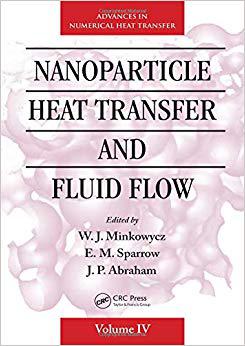 【预售】Nanoparticle Heat Transfer and Fluid Flow