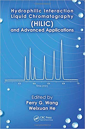 【预售】Hydrophilic Interaction Liquid Chromatography (HILIC) and Advanced Applications