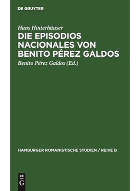 预订 Die Episodios nacionales von Benito Pérez Galdos: 9783111294681