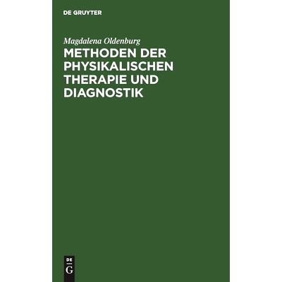 预订 Methoden der physikalischen Therapie und Diagnostik: Hilfsbuch für medizinisch-technische Assistentinnen: 97831111