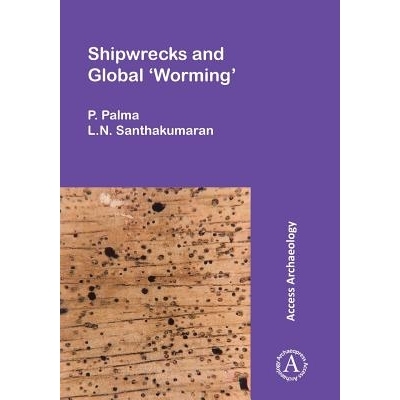预订 Shipwrecks and Global ‘Worming’ 海难和全球“蠕动”: 9781784913151