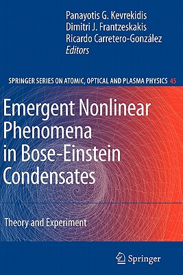 【预订】Emergent Nonlinear Phenomena in Bose-Einstein Condensates