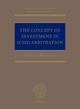[预订]The Concept of Investment in ICSID Arbitration 9780198877608