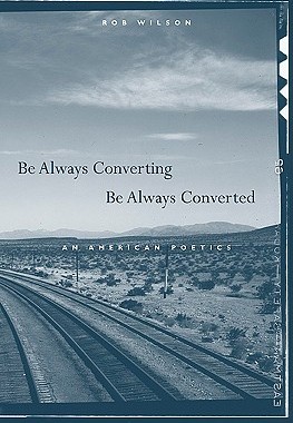 【预订】Be Always Converting, Be Always Converted 9780674033436