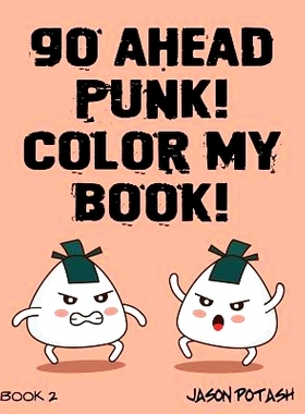预订 Go Ahead Punk Color My Book - Vol. 2: 9781533437198