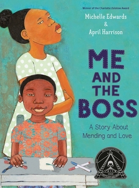 预订 Me and the Boss: A Story About Mending and Love 坏了: 9780593310670