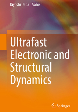 预订 Ultrafast Electronic and Structural Dynamics