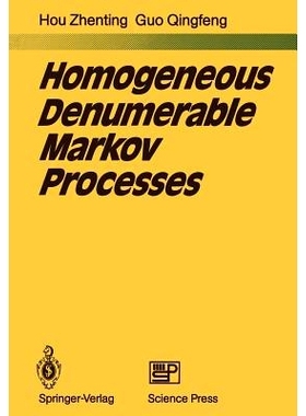 预订 Homogeneous Denumerable Markov Processes: 9783642681295