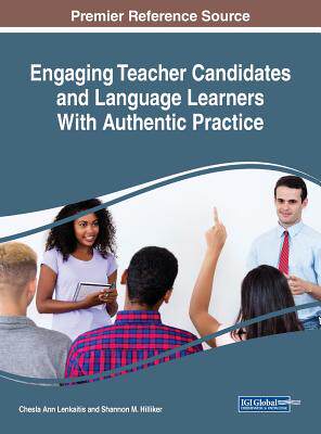 【预订】Engaging Teacher Candidates and Language Learners With Authentic Practice