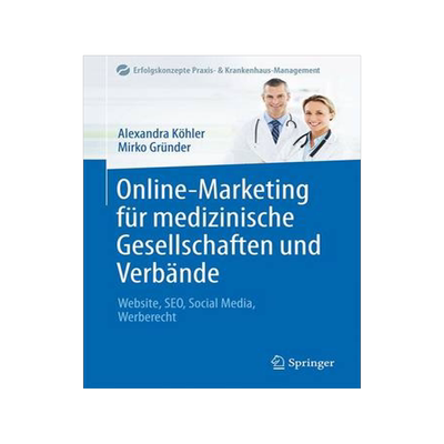 预订 Online-Marketing für medizinische Gesellschaften und Verbände