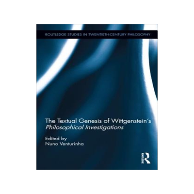预订 The Textual Genesis of Wittgenstein's Philosophical Investigations