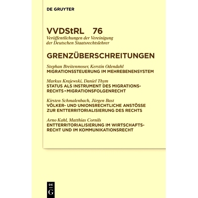 预订 Grenzüberschreitungen: Migration. Entterritorialisierung des Öffentlichen Rechts 越轨: 9783110496611