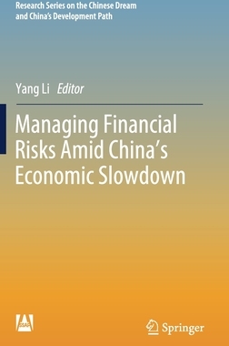 预订 Managing Financial Risks Amid China’s Economic Slowdown