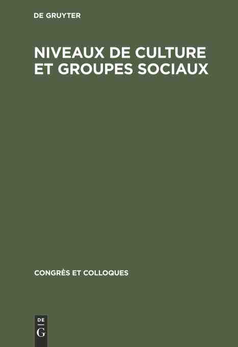 【预订】Niveaux de culture et groupes sociaux 9783111258355