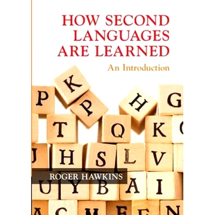 How Second Languages are Learned: An Introduction 会话的言外之意: 9781108468435