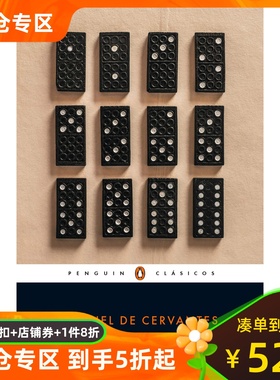 现货西班牙语原版 塞万提斯训诫小说集 Miguel De Cervantes 企鹅经典 Novelas Ejemplares (Penguin Clásicos) 堂吉诃德