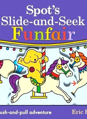 预订 Spot’s Slide and Seek: Funfair: 9780241484760