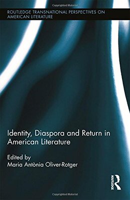 【预售】Identity, Diaspora and Return in American Literature
