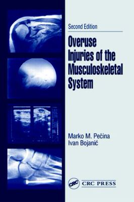 【预订】Overuse Injuries of the Musculoskeletal System, Second Edition