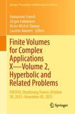 [预订]Finite Volumes for Complex Applications X—Volume 2, Hyperbolic and Related Problems 9783031408595