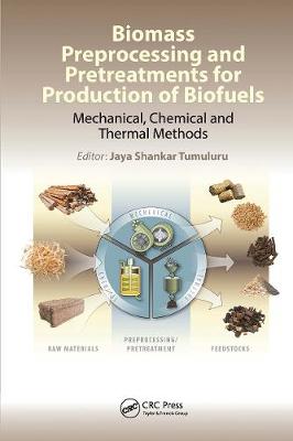 【预订】Biomass Preprocessing and Pretreatments for Production of Biofuels
