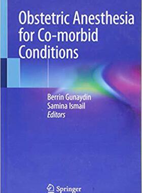 【预售】Obstetric Anesthesia for Co-morbid C...