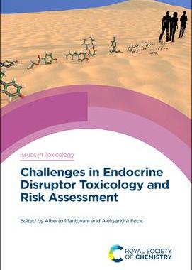 [预订]Challenges in Endocrine Disruptor Toxicology and Risk Assessment 9781788017411