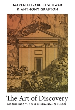 预订 The Art of Discovery: Digging Into the Past in Renaissance Europe