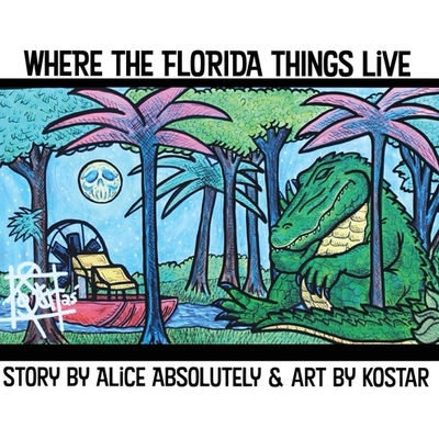 预订 Where The Florida Things Live 9798993794808