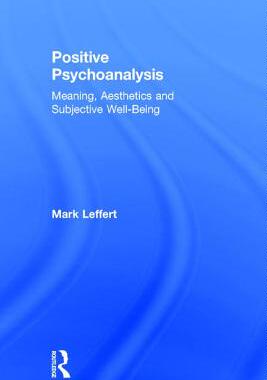 【预订】Positive Psychoanalysis