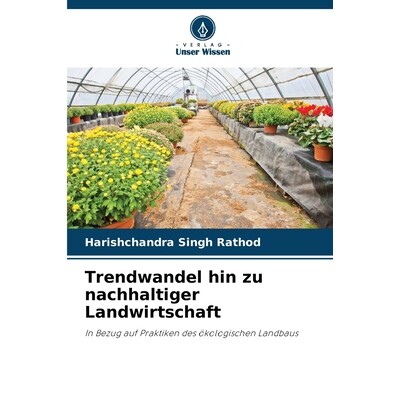 预订 Trendwandel hin zu nachhaltiger Landwirtschaft 9786200086921