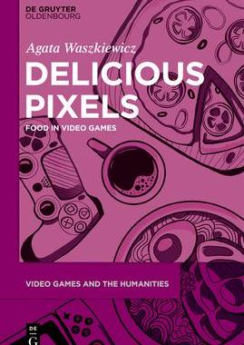 [预订]Delicious Pixels 9783110716474