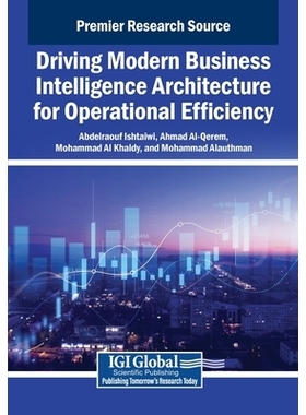 预订 Driving Modern Business Intelligence Architecture for Operational Efficiency: 9798337321264