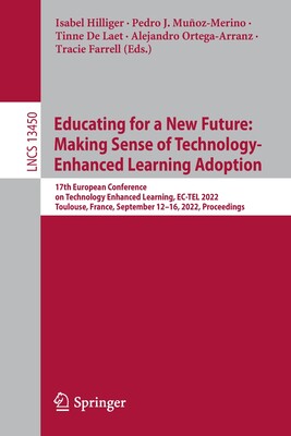 【预订】Educating for a New Future: Making Sense of Technology-Enhanced Lear 9783031162893