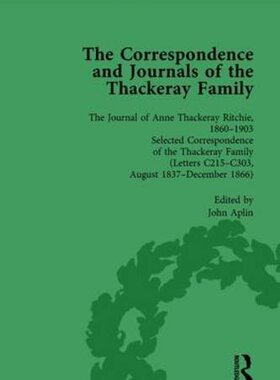 【预订】The Correspondence and Journals of the Thackeray Family Vol 2