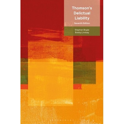 预订 Thomson’s Delictual Liability 汤姆森论不法行为责任 第7版: 9781526532299
