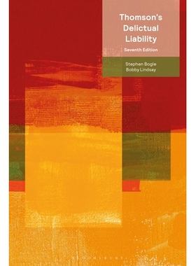 预订 Thomson’s Delictual Liability 汤姆森论不法行为责任 第7版: 9781526532299