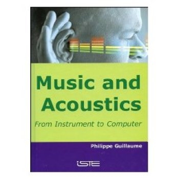 预订 Music And Acoustics: From Instrument To Computer 音乐与声学：从乐器到计算机: 9781905209262