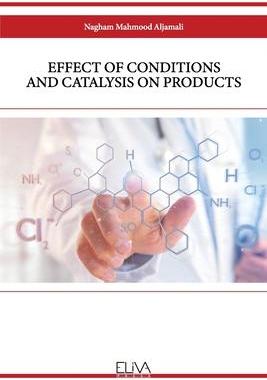 [预订]Effect of Conditions and Catalysis on Products 9781636482286