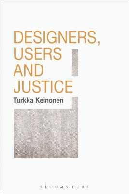 【预订】Designers, Users and Justice